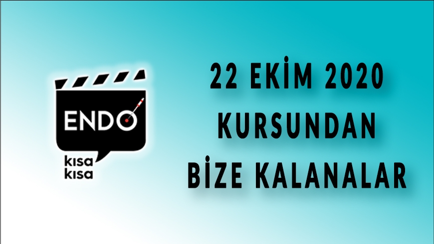 22 Ekim 2020'de Kısa Kısa Endo'nun ilk Kırık Alet Çıkarma Kursu Yapıldı