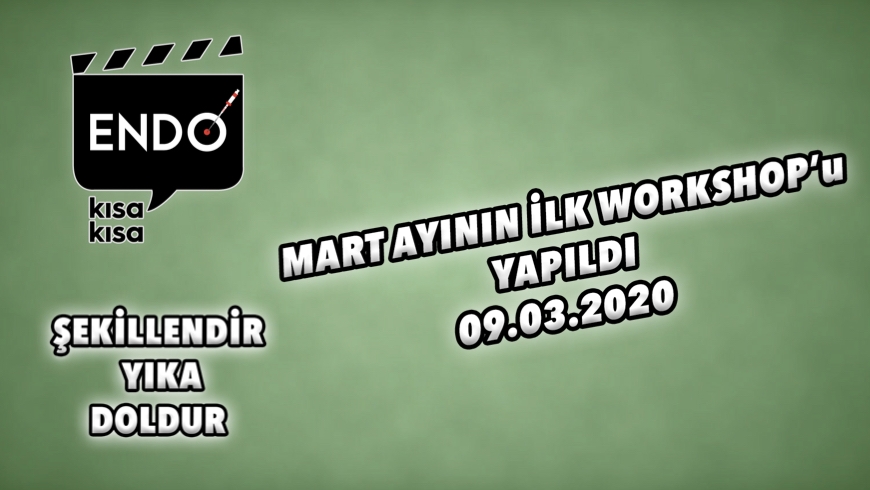 Mart Ayının İlk Workshop'u Yapıldı